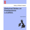 Historical Notes on Peeblesshire Localities.