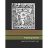 The Rohonc Codex: A Working Solution