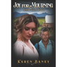 Joy for Mourning