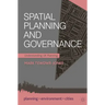 Spatial Planning and Governance: Understanding UK Planning