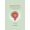 Rage and Creativity: How Feminism Sparked Psychoanalysis