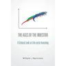 The Ages of the Investor: A Critical Look at Life-cycle Investing