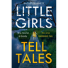 Little Girls Tell Tales