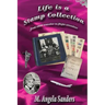 Life is a Stamp Collection