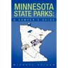 Minnesota State Parks: A Camper's Guide