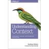Understanding Context: Environment, Language, and Information Architecture