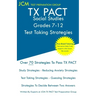 TX PACT Social Studies Grades 7-12 - Test Taking Strategies