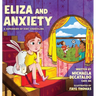Eliza and Anxiety: A Superhero of Kids' Counselling