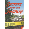 Secrets Under the Junipers