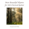 Most Beautiful Hymns for Solo Classical Guitar