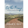 On the Fringe: Confessions of a Maverick Anthropologist