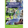 Ecology: Cohesive, Concise, yet Comprehensive Introduction for Students and Professionals