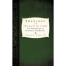 Theology and Human Action;