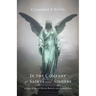 In the Company of Saints and Sinners: A True Story of Divine Rescue and Redemption
