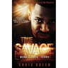 True Savage: Money, Pain, Tears