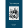 The Araucana: : A New Translation with Annotations and Introduction