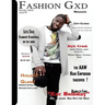 Fashion Gxd Magazine: "Rising To Fame " with Rae Holliday
