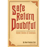 Safe Return Doubtful