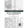 Political Phenomenology: Experience, Ontology, Episteme