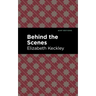 Behind the Scenes