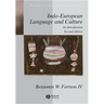 Indo-European Language and Culture - AnIntroduction 2e