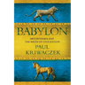 Babylon: Mesopotamia and the Birth of Civilization