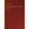 The Tapestried Chamber, and Death of the Laird's Jock: in large print