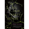All Our Pretty Songs