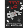 Perfect Fit: Fated Hearts Book Four