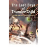 The Last Days of Thunder Child: Victorian Britain in chaos!