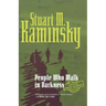 People Who Walk in Darkness: An Inspector Porfiry Rostnikov Mystery