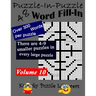 Puzzle-in-Puzzle Word Fill-In Puzzles, Volume 10: 48 Puzzles