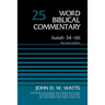 Isaiah 34-66, Volume 25 Hardcover