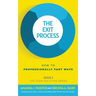 The Exit Process: How to Professionally Part Ways