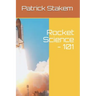 Rocket Science - 101
