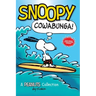 Snoopy: Cowabunga!: A Peanuts Collection Volume 1