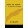 Lectures And Orations By Henry Ward Beecher