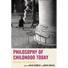 Philosophy of Childhood Today: Exploring the Boundaries
