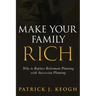 Make Your Family Rich
