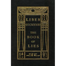 The Book of Lies: Oversized Keep Silence Edition