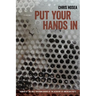Put Your Hands in
