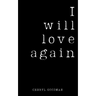 I Will Love Again