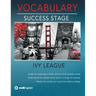 Ivy League Vocabulary Success Stage I