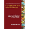 The Colombian Art Song Jaime Le?n: Analysis & Compilation of his vocal works Vol. 2