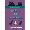 The Case of the Cat Show Princess (A Buckley and Bogey Cat Detective Caper)