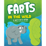 Farts in the Wild: A Spotter's Guide
