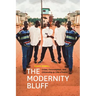 The Modernity Bluff: Crime, Consumption, and Citizenship in Côte d'Ivoire