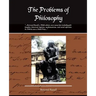 The Problems of Philosophy