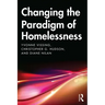 Changing the Paradigm of Homelessness