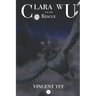 Clara Wu and the Rescue: Book 3